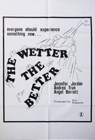 Wetter the Better